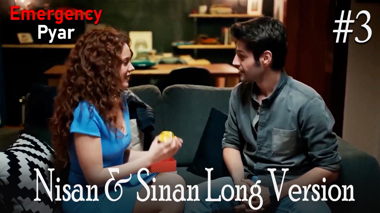 LONG VERSİYON \ Nisan & Sinan #3