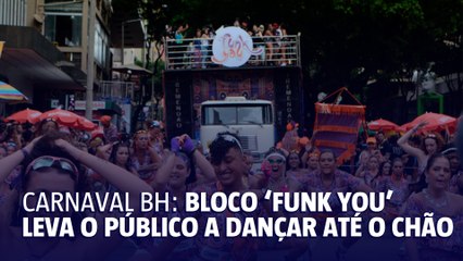Bloco 'Funk You' não deixa ninguém parado