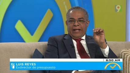 Luis Reyes: “No se ha especificado destino de los recursos del gobierno” | El Despertador