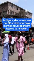 Nigeria : des musulmans arrêtés pour avoir mangé en public pendant le ramadan