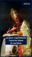 Qu'est-ce que le mercredi des Cendres ?