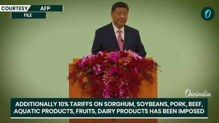 China U.S Trade War : Intensifies |China Slaps US With 15P Tariffs on U.S Food Commodities | Details