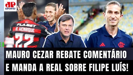 "O cara que FALA ISSO é MUITO DESINFORMADO! O Filipe Luís no Flamengo..." Mauro Cezar MANDA A REAL!