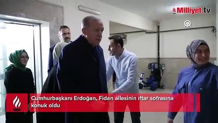 Cumhurbaşkanı Erdoğan'dan sürpriz ziyaret! Fidan ailesine iftarda konuk oldu