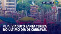 Viaduto Santa Tereza no último dia de folia
