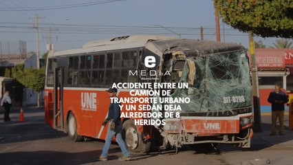 Accidente entre un camión de transporte urbano y un sedán deja alrededor de 8 heridos