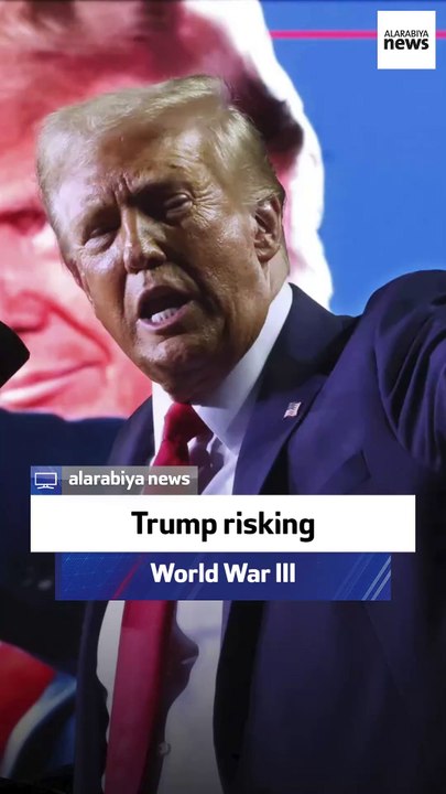 Ex-UK Defense Minister: Trump risking World War III