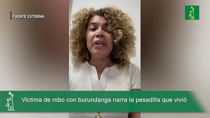 Víctima de robo con burundanga narra la pesadilla que vivió