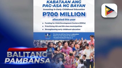 P700M na pondo para sa pagtatayo ng Child Development Centers sa 4th at 5th Class ...