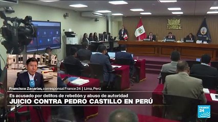 Informe desde Lima: así avanza el juicio por rebelión contra Pedro Castillo