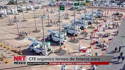 CFE organiza torneo de linieros para fortalecer seguridad y capacitación