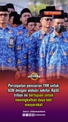 THR PNS 2025 Dibayarkan 3 Minggu Sebelum Lebaran, Presiden Prabowo Siapkan Rp50 Triliun
