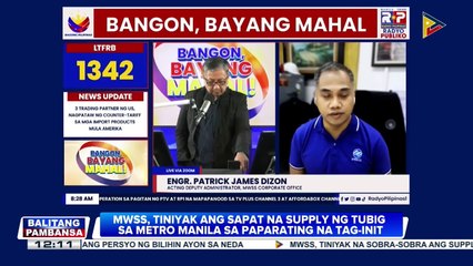 MWSS, tiniyak na sobra-sobra ang supply ng tubig sa Metro Manila sa paparating na tag-init