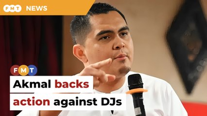 Akmal backs action against DJs but questions probe into Harith, Cecelia
