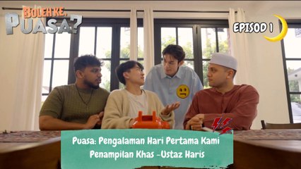 Tinggal Bersama Selama 7 hari Untuk Berpuasa?? Ustaz Haris Bagi Nasihat | Boleh Ke Puasa? - Episod 1