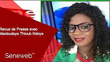 Revue de Presse du 5 Mars 2025 avec Mantoulaye Thioub Ndoye