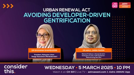 Consider This: Urban Renewal Act (Part 2) — Avoiding Developer-Driven Gentrification