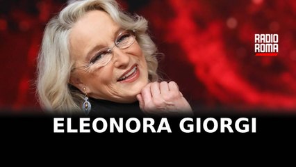 Eleonora Giorgi: un’anima da scoprire