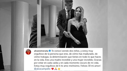 Morata sella su amor por Alice Campello: "En cada momento oscuro de mi vida"