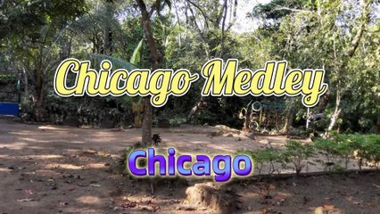 Chicago Medley