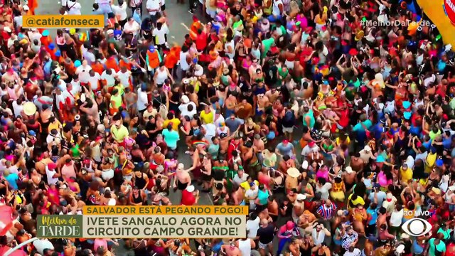 CONEXÃO COM O CARNAVAL: Melhor da Tarde mostra o trio de Ivete Sangalo ao vivo