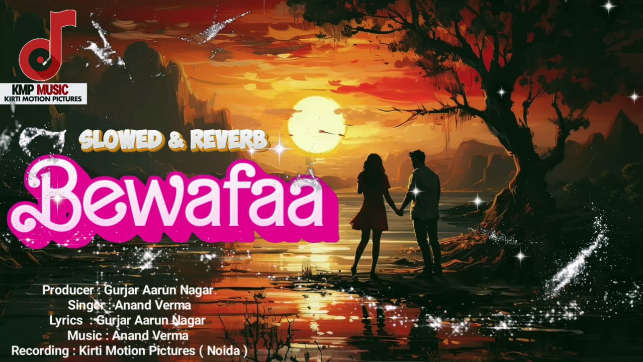 Bewafaa Slowed & Reverb