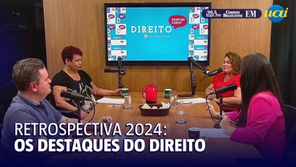 Retrospectiva: o que mudou no cenário jurídico em 2024