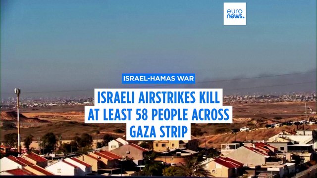 Israeli strikes kill at least 58 including children in Gaza Strip