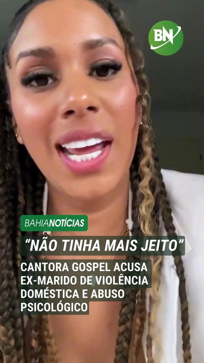 Cantora gospel acusa ex-marido de violência doméstica e abuso psicológico: “Não tinha mais jeito”