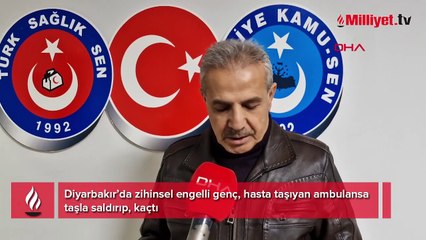 Zihinsel engelli genç 1 yılda 73 kez ambulanslara taşla saldırdı