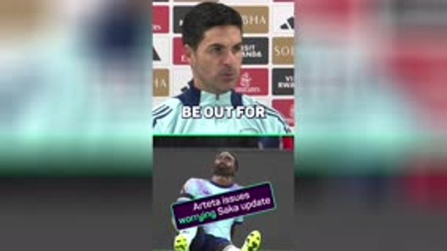 Saka out for 'many weeks' - Arteta