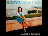 Andréa Fontes - Seguindo para o Céu (Playback)