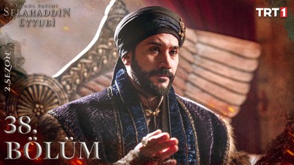 Kudüs Fatihi Selahaddin Eyyubi 38. Bölüm