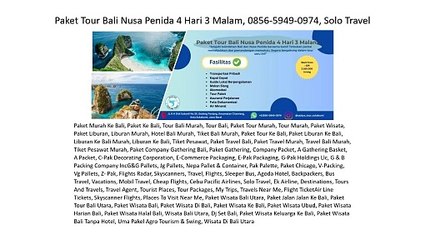 Paket Tour Bali Nusa Penida 4 Hari 3 Malam, 0856-5949-0974, Solo Travel