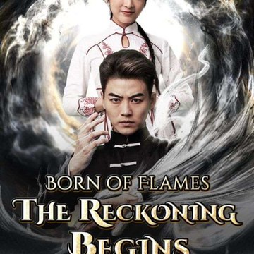 Born of Flames The Reckoning Begins (2024) - Full Movie