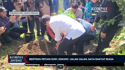 Bertemu Petani Kopi, Jokowi: Jalan-jalan, Saya Rakyat Biasa