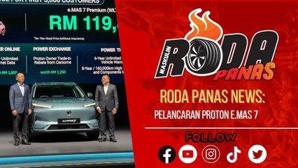 Pelancaran Proton e.MAS 7, News