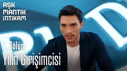 Yılın Girişimcisi-Aşk  Mantık İntikam 1. Bölüm