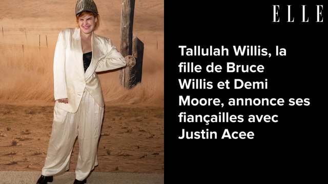 Tallulah Willis, la fille de Bruce Willis et Demi Moore, annonce ses fiançailles avec Justin Acee