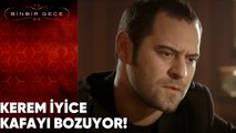 Kerem İyice Kafayı Bozuyor! - Binbir Gece 36. Bölüm