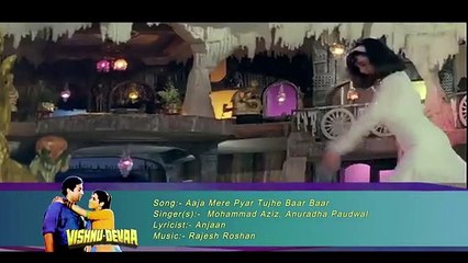 Aaja Mere Pyar /1991 Vishnu Devaa / Mohammad Aziz, Anuradha Paudwal 