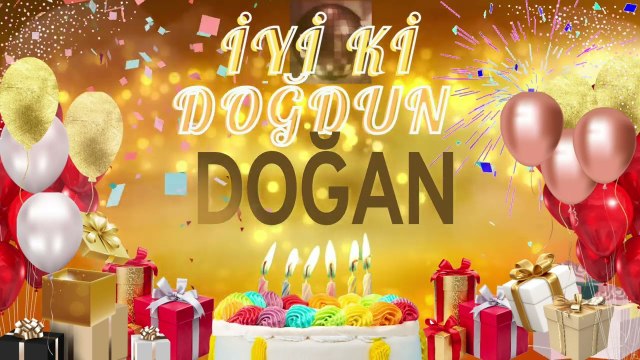 DOĞAN - Doğum Günün Kutlu Olsun Doğan