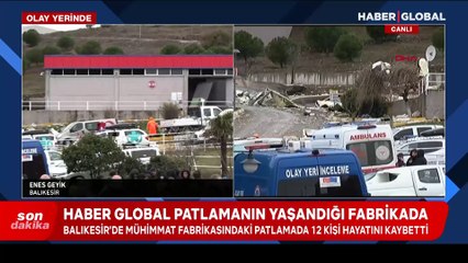 Balıkesir'de patlayıcı üretim fabrikasında patlama: 12 can kaybı