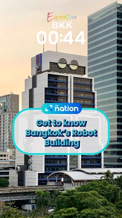 Get to know Bangkok’s Robot Building