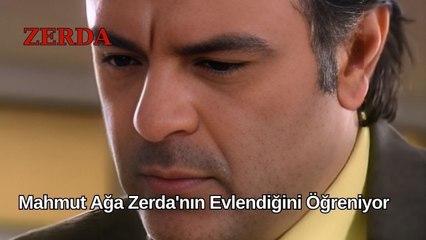 Mahmut Ağa, Şahin Ağa ile Zerda'nın Evlendiğini Öğreniyor - Zerda 14. Bölüm