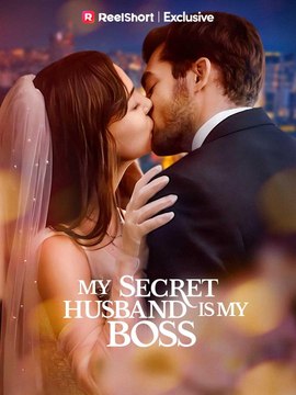 My Secret Husband Is My Boss (2024) - Full Movie