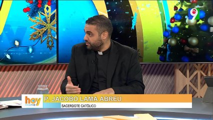 Padre Jacobo Lama Sacerdote Católico con la palabra de Dios en Navidad | Hoy Mismo