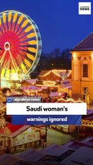 Saudi woman's warnings ignored