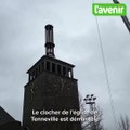 Le clocher de Tenneville démantelé