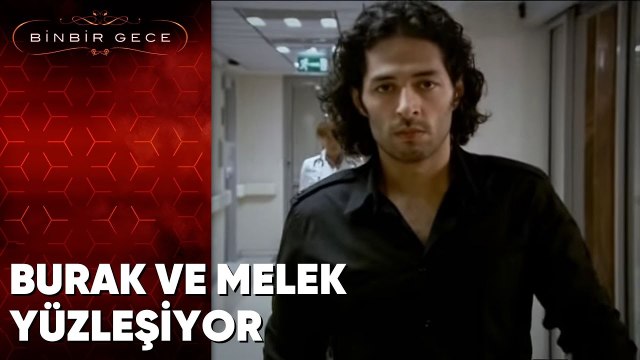 Burak ve Melek Yüzleşiyor - Binbir Gece - 69.Bölüm